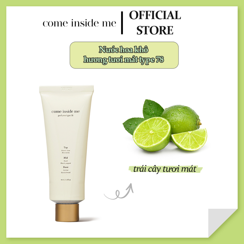 Nước hoa khô dạng kem của Come inside me dành cho nữ, 40ml. Hương chanh thơm mát và năng động.
