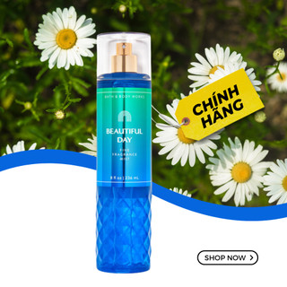 Xịt thơm toàn thân bath & body works beautiful day 236ml