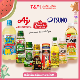 Dầu ăn dặm nguyên chất Nhật Bản cho bé từ 6M+ ( Dầu óc chó, dầu gạo, dầu olive, dầu mè , dầu hoa cải )