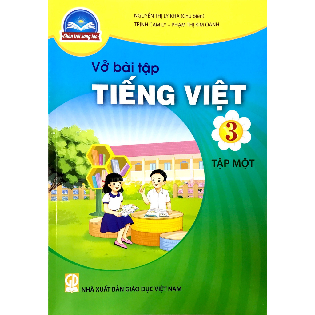 Vở Bài Tập Tiếng Việt Lớp 3 Tập 1 - Bộ Chân Trời Sáng Tạo