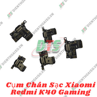 Cụm chân sạc Xiaomi redmi K40 Gaming