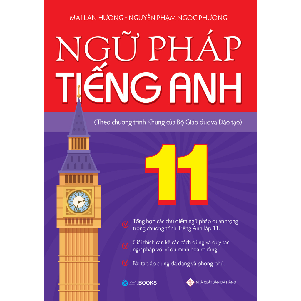 Sách - Ngữ Pháp Tiếng Anh Lớp 11 (Theo CT Khung Của Bộ GD&ĐT) - Mai Lan Hương