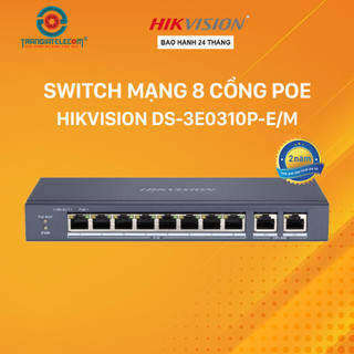 Thiết bị mạng Switch POE 8 Port Hikvision DS-3E0310P-E/M - TRANGIATELECOM
