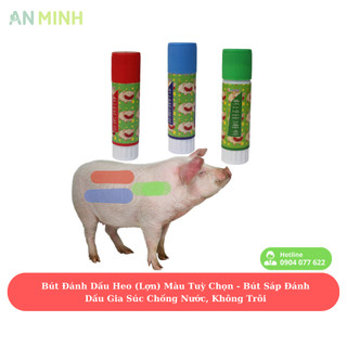 Bút đánh dấu heo,lợn