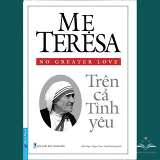 Sách mẹ teresa, trên cả tình yêu