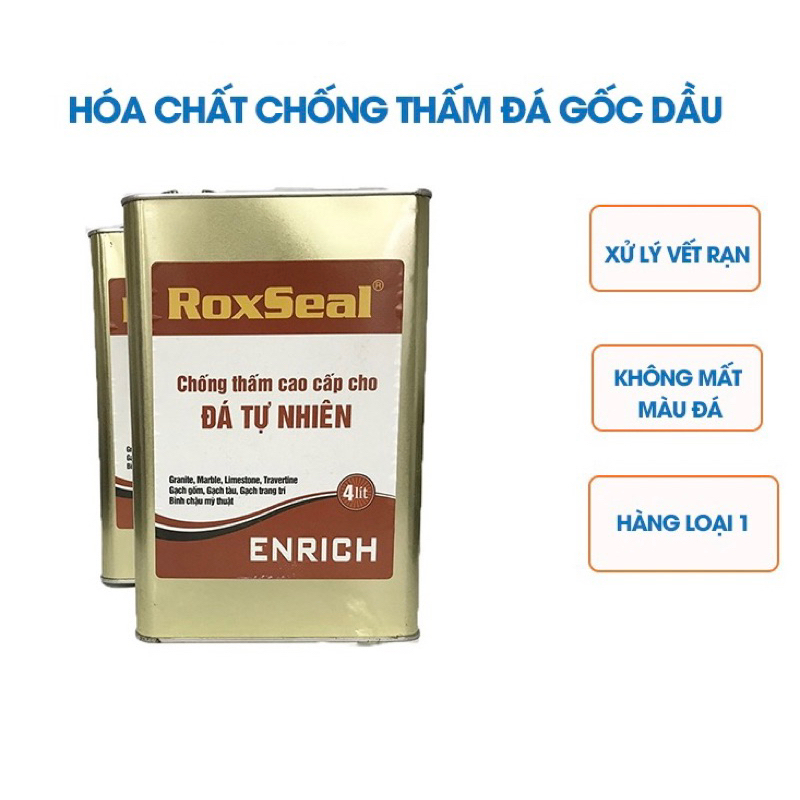 HOÁ CHẤT CHỐNG THẤM ĐÁ GỐC DẦU ROXSEAL-(HÀNG CHUẨN CHÍNH HÃNG)