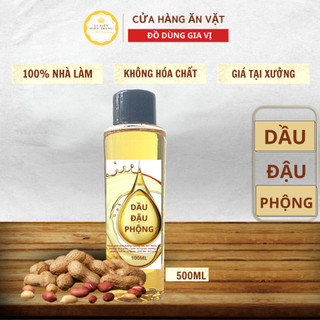 Dầu Đậu Phộng Nguyên Chất Nhà Làm Vị Biển Miền Trung 500ml Không Hóa Chất