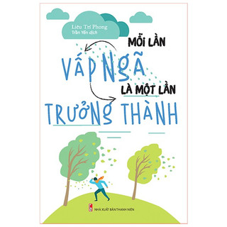 Sách - mỗi lần vấp ngã là một lần trưởng thành