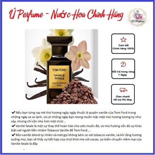 Nước hoa nam Tomford Vanille Fatale (Nước Hoa Chiết) - mùi rượu barley, vani, cà phê ngọt tối, cuốn hút - Chính hãng