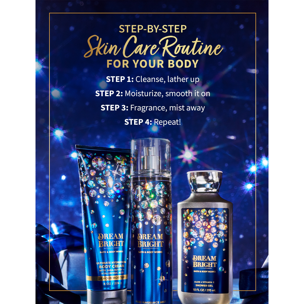 DREAM BRIGHT | Bộ Sản Phẩm Gel Tắm - Dưỡng Thể - Xịt Thơm Nước Hoa Toàn Thân Bath & Body Works Body Care