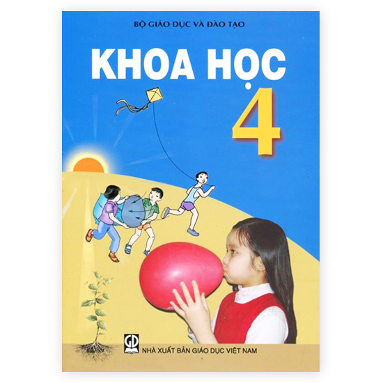Sách - Khoa Học 4 - NXB Giáo dục Việt Nam