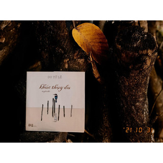 [NGÃ MÀU NGOẠI QUAN] Sách - Khúc Thụy Du - Du Tử Lê
