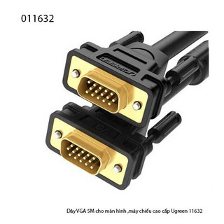 Dây VGA/VGA 5M cho màn hình ,máy chiếu cao cấp Ugreen 11632