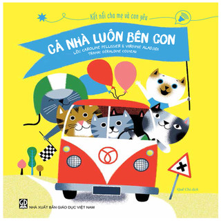 Sách - Nụ Hôn Của Bố - (Thuộc Bộ Kết Nối Cha Mẹ Và Con Yêu)