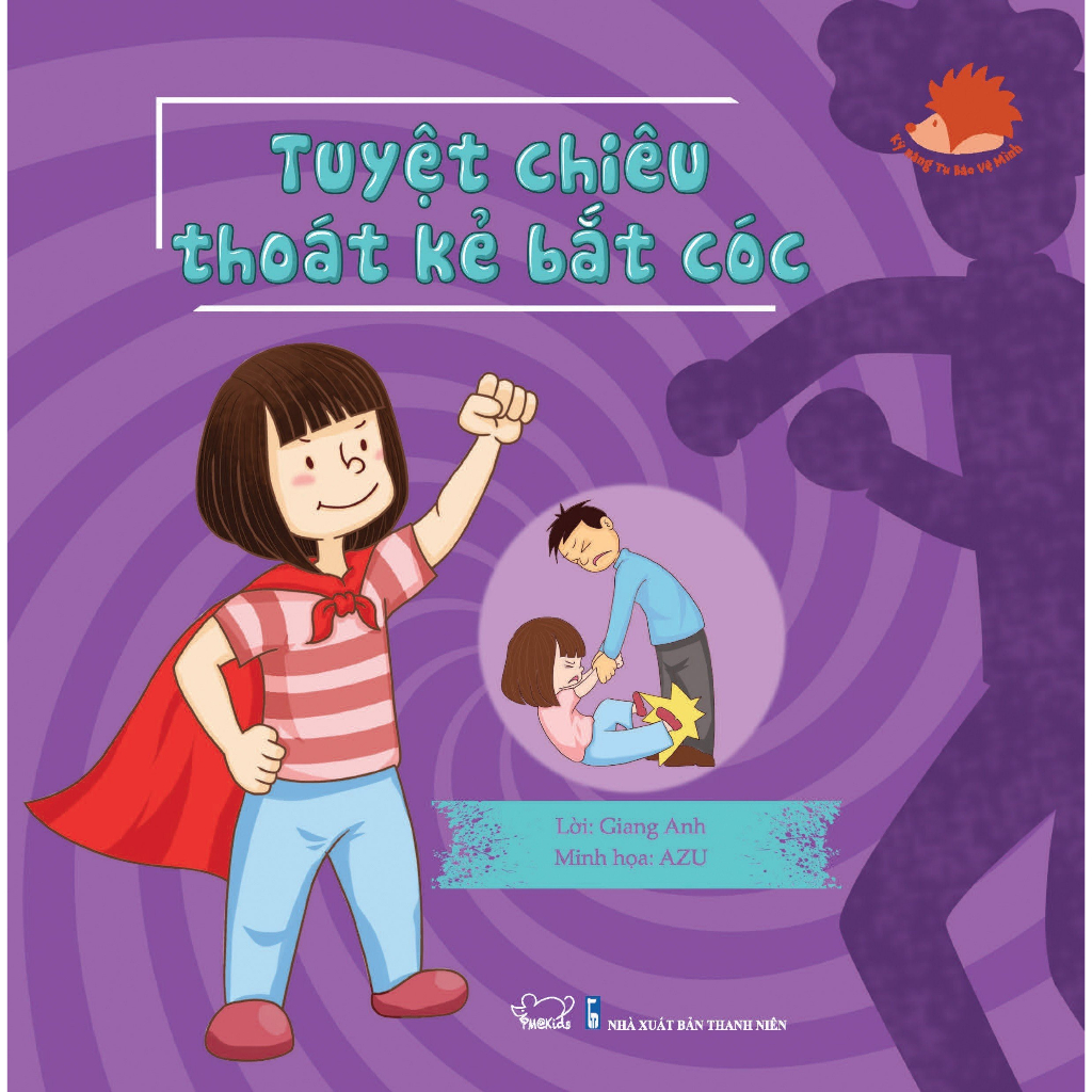 Sách Cho Bé, Truyện Tranh Cho Bé - Kĩ Năng Tự Bảo Vệ Mình - Bộ 6 Cuốn Cho Bé 2-12 Tuổi - Phúc Minh Books