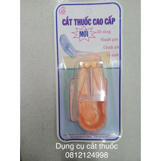 Dụng cụ cắt thuốc