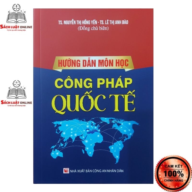 Sách - Hướng dẫn môn học Công pháp quốc tế (NXB Công an nhân dân)