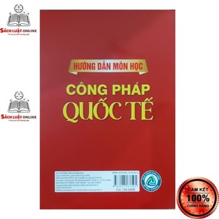 Sách - Hướng dẫn môn học Công pháp quốc tế (NXB Công an nhân dân)