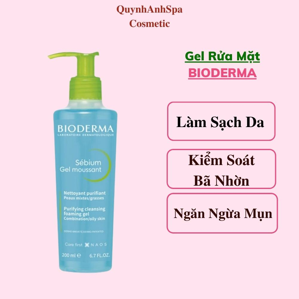Sữa Rửa Mặt Bioderma Sébium Gel Moussant Gel Dành cho da hỗn hợp, da dầu quynhanhspa20 200ml