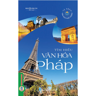 Sách - tủ sách văn hóa phổ thông - tìm hiểu văn hóa pháp