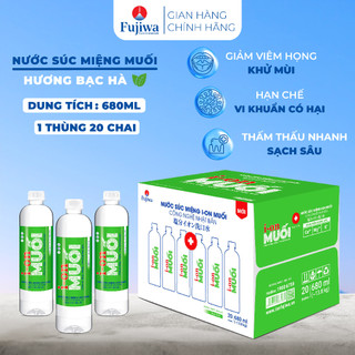 Nước súc miệng ion muối hương mint bạc hà fujiwa 680ml – thùng 1 chai