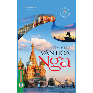 Sách - tủ sách văn hóa phổ thông - tìm hiểu văn hóa nga