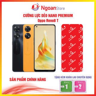 Cường lực dẻo Nano cho Oppo Reno8 T - Ngoan Store