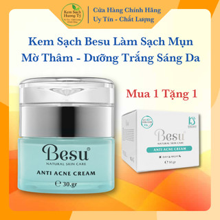 Kem sạch besu cao cấp làm sạch và ngăn ngừa mụn, mờ thâm, dưỡng trắng da tự nhiên