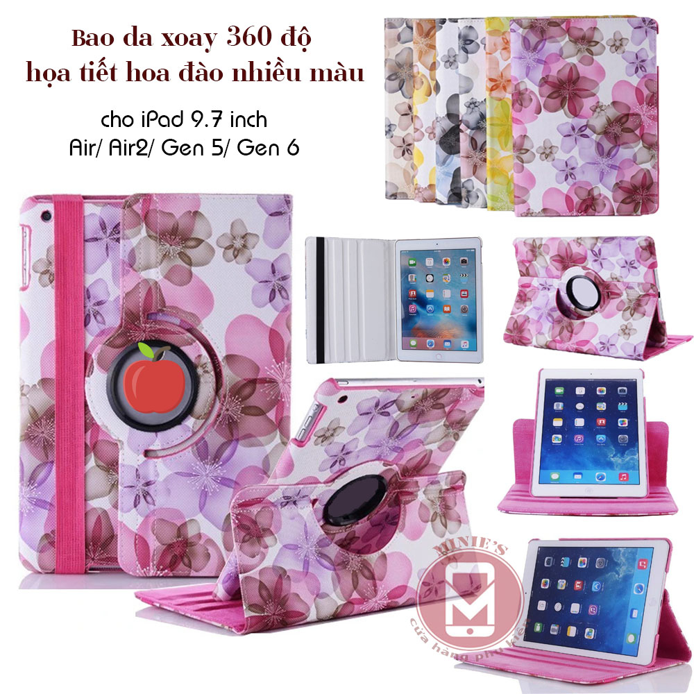 Bao da iPad Air, Air2, iPad Gen 5, Gen 6 9.7inch giá rẻ xoay 360 hỗ trợ sleep wake up họa tiết hoa tươi sáng rực rỡ