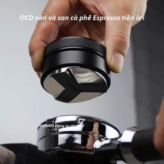 Temper OCD - Cục Dàn Đều Cà Phê - Tay Nén Cà Phê Cao Cấp 58mm - Dụng cụ nén cà phê chuyên dụng chống trượt 51/58mm