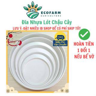 Đĩa lót chậu bằng nhựa size từ 10-45cm