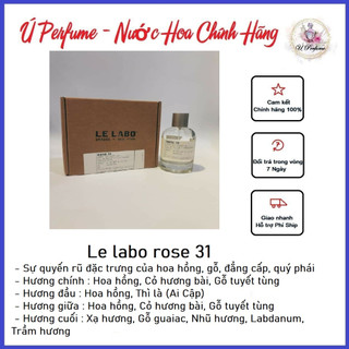 Nước hoa nữ Le labo rose 31 (Nước Hoa Chiết) - sự quyến rũ đặc trưng của hoa hồng, gỗ, đẳng cấp, quý phái - Chính Hãng