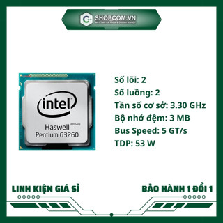 Chip CPU Intel Pentium G3260 linh kiện máy tính chính hãng Shopcom