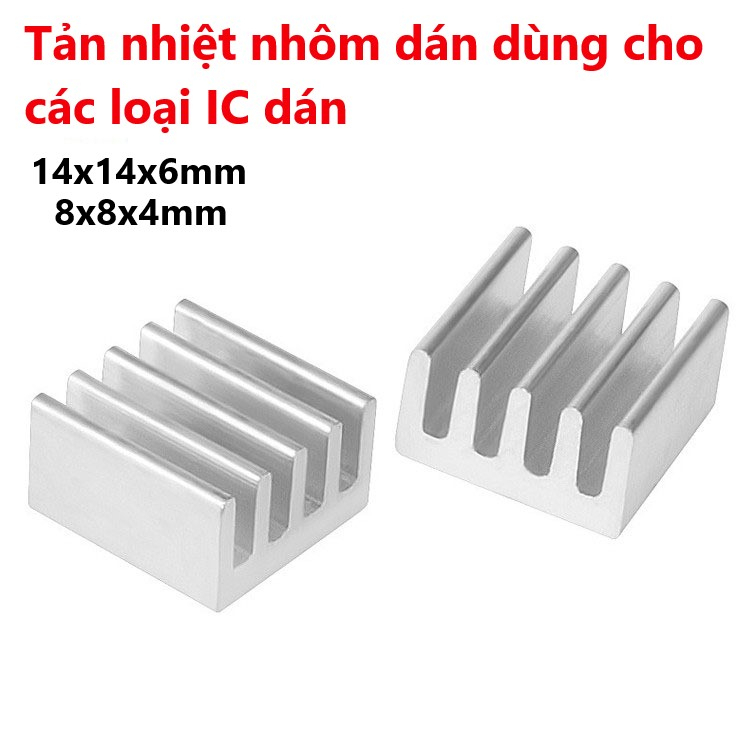 Tản nhiệt nhôm cho các loại IC dán TO-263, 14x14x6mm, 8x8x4mm, có sẵn keo chỉ việc dính vào IC (Tản nhiệt Raspberry pi)