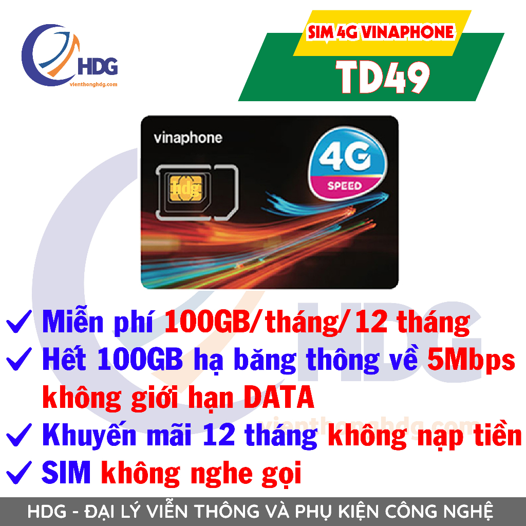 SIM VINA 4G GV89 4gb/ngày, miễn phí cuộc gọi dưới 20 phút, trọn gói 1 năm không phải nạp tiền, TD49 100gb/tháng/12 tháng