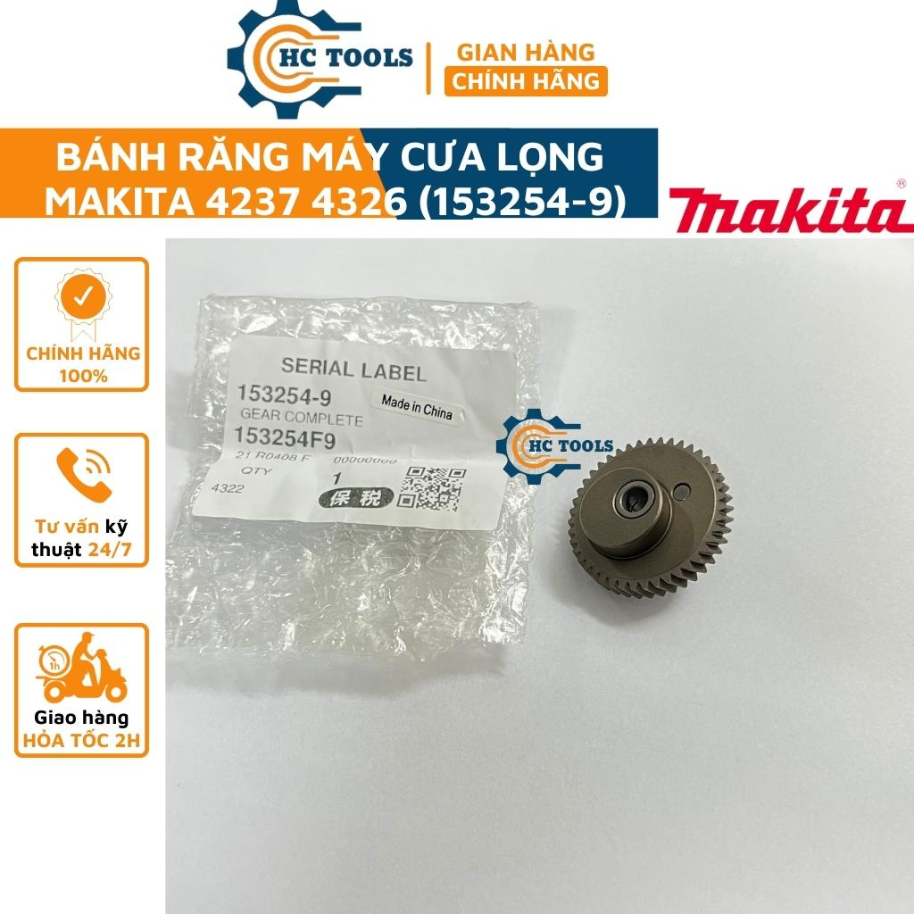 Bánh răng máy cưa lọng Makita 4326/4327 (153254-9) chính hãng | HÙNG CƯỜNG TOOLS