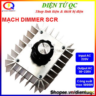 Bộ Dimmer 5000W 220v điều chỉnh tốc độ động cơ, nhiệt độ điện trở, ánh sáng đèn