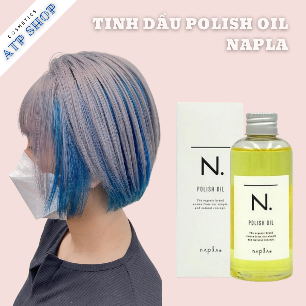 Tinh dầu dưỡng tóc N. Polish Oil thương hiệu Napla Nhật Bản