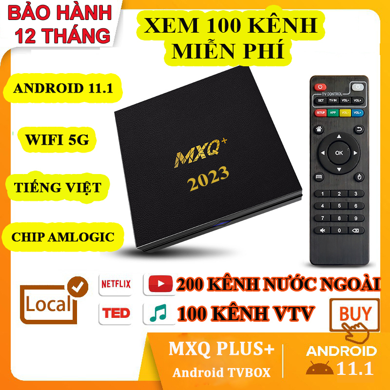 Android TV Box MXQ 4K Plus+ Bản 2023 Ram 16G+256GB Android 11 Wifi 5G Tiếng Việt Cài Sẵn 100 Kênh + Youtube Miễn Phí