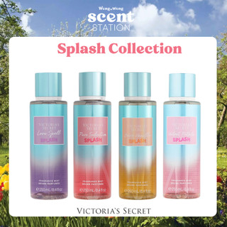 Victoria’s Secret: Love Spell Splash/ Pure Seduction Splash/ Bare Vanilla Splash/ Velvet Petals Splash