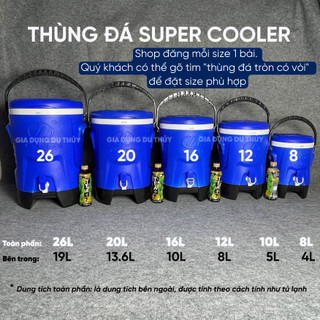 Thùng đá giữ nhiệt tròn có vòi supercool Tý Liên, giữ lạnh 36h dung tích ngoài 8L dung tích trong 4L - THÙNG SUPERCOOL 8