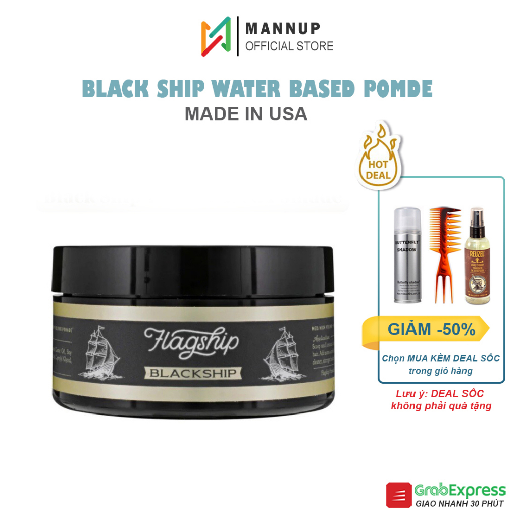 Sáp Vuốt Tóc Flagship Black Ship Water Based Pomade 113g