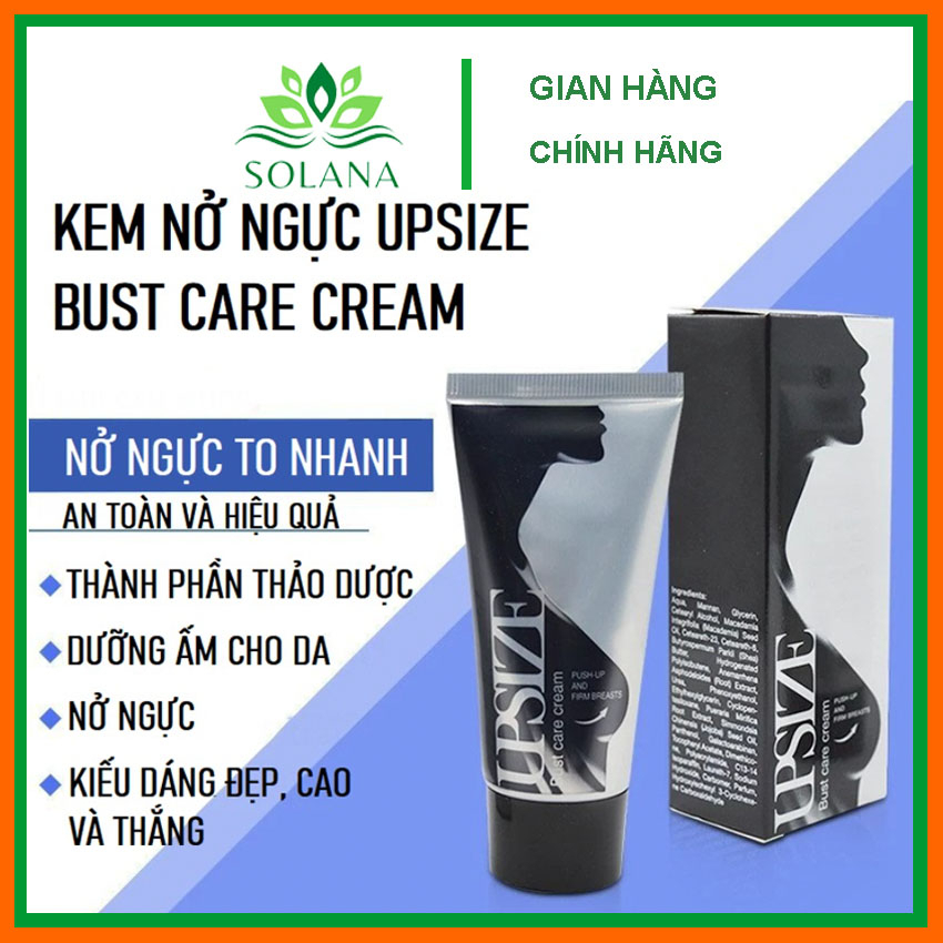 Kem tăng vòng 1 upsize chăm sóc ngực nở ngực hiệu quả săn chắc vòng 1 hồng nhũ hoa tăng size vòng 1 SOLANA VIET NAM