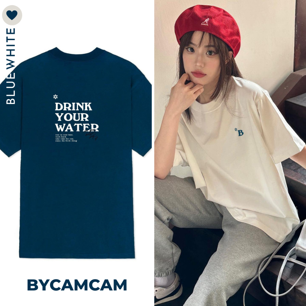 Áo Thun Co Dãn 100% Cotton DRINK YOUR WATER, Áo Phông Rộng Oversize 2023 𝑩𝒚𝒄𝒂𝒎𝒄𝒂𝒎