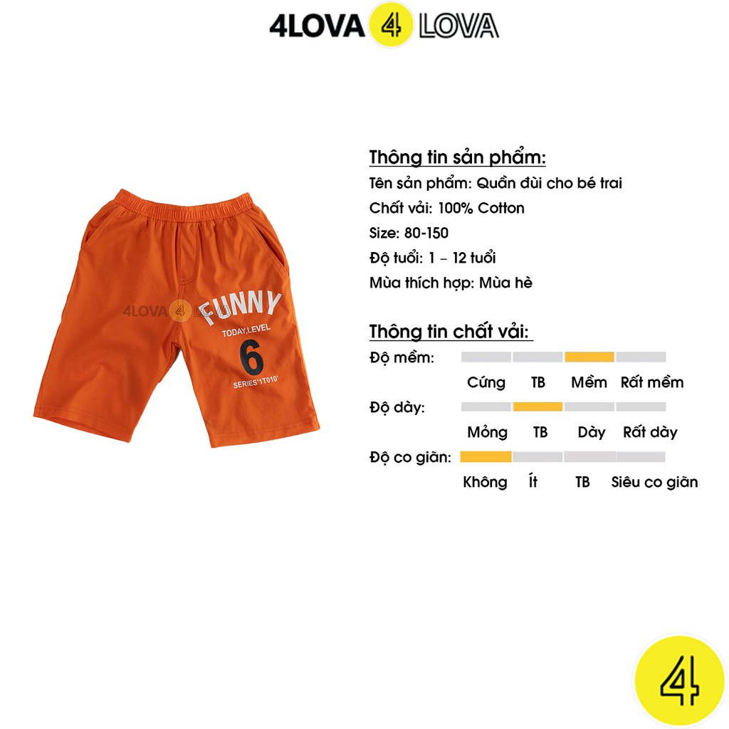 Quần short đùi bé trai 4LOVA Funny chất cotton thoáng mát kiểu dáng thể thao khoẻ khoắn size đại 30-42kg KID183