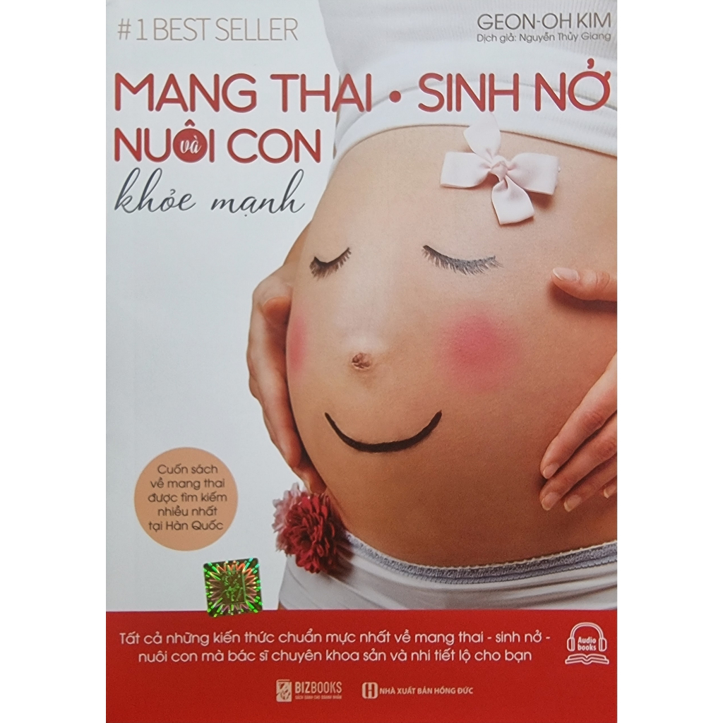 Sách - Mang Thai Sinh Nở Và Nuôi Con Khỏe Mạnh  ( Biz Books)