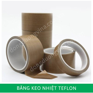 Băng keo chịu nhiệt độ cao TEFLON, băng keo máy hàn nhiệt, băng dính chịu mài mòn có đủ các loại kích thước