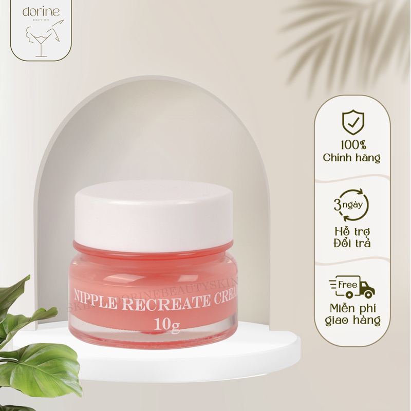 Kem mờ thâm làm hồng Nipple Recreate Cream 10g - Dorine Beauty Skin