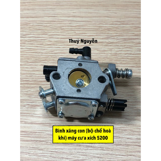 Bình xăng con (Bộ chế hoà khí) máy cưa 5200, 5800, 5900