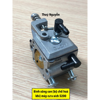 Bình xăng con (Bộ chế hoà khí) máy cưa 5200, 5800, 5900